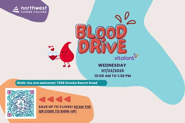 Blood drive event at Northwest Career College on 07/23/2025, 10 AM to 1:30 PM. QR code for sign-up included.