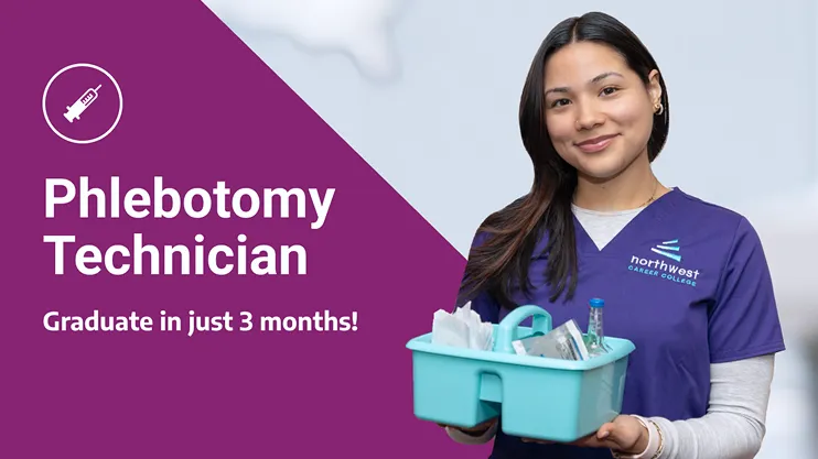 A smiling woman in a purple scrubs holds a kit, promoting a phlebotomy technician program at Northwest Career College.
