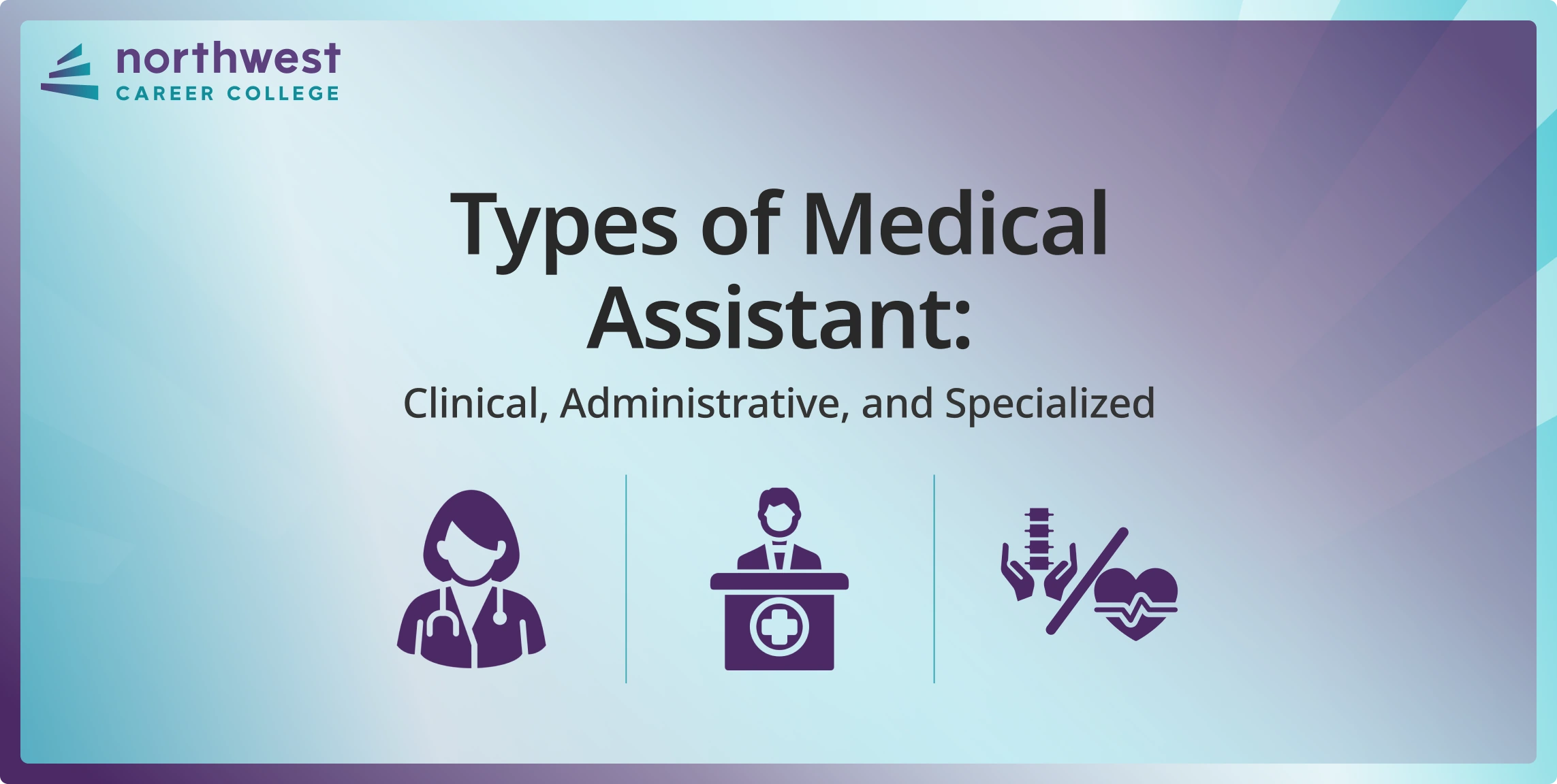 medical assistant types