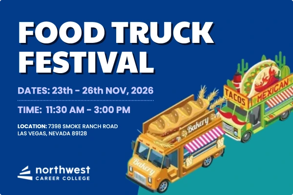 Food Truck Festival: Nov 23-26, 2026, 11:30 AM - 3 PM, 7398 Smoke Ranch Rd, Las Vegas, NV. Hosted by Northwest Career